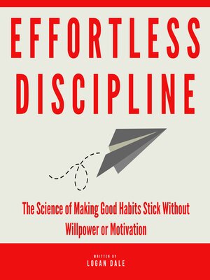 cover image of Effortless Discipline